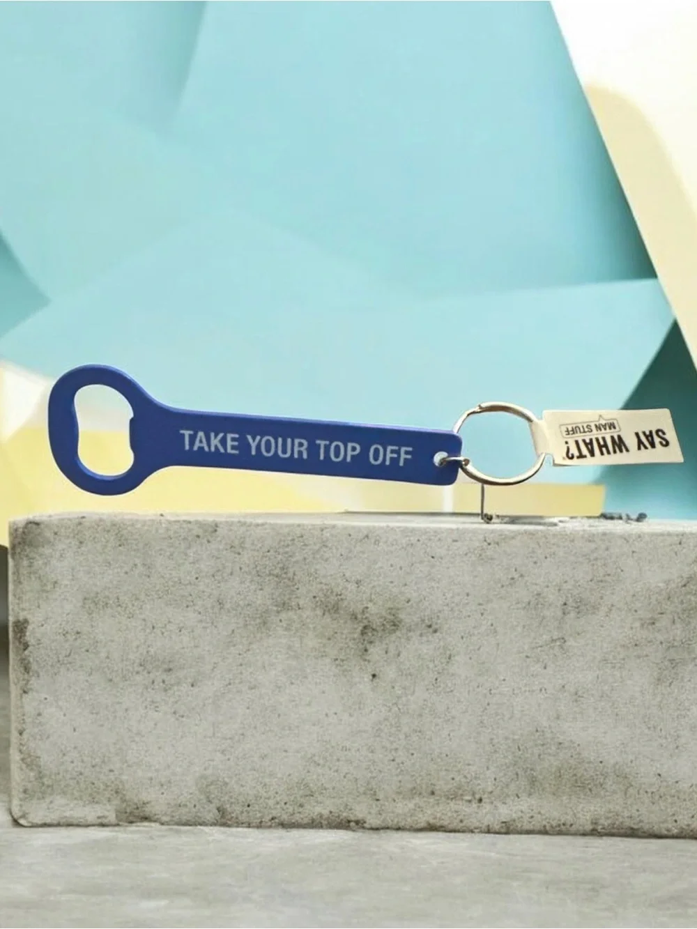 Blue 'Take Your Top Off' Bottle Opener Keychain 1263